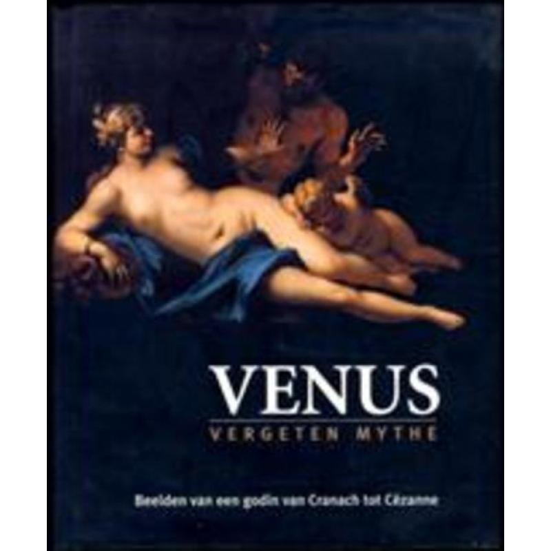 Venus - vergeten mythe