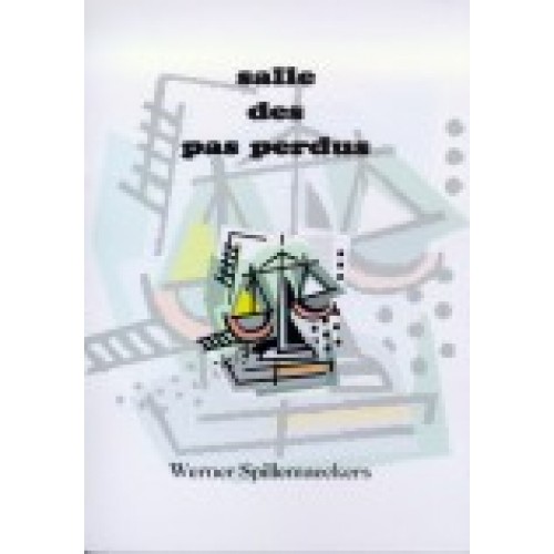 SALLE DES PAS PERDUS - boek