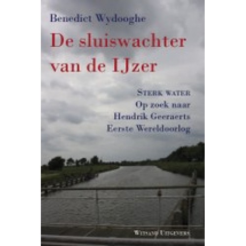 DE SLUISWACHTER VAN DE IJZER - boek